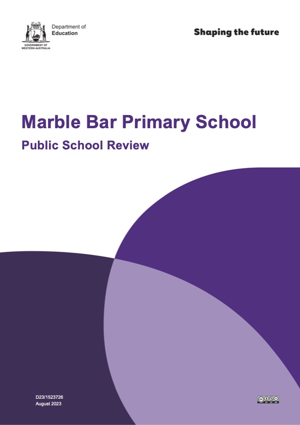 Marble Bar Primary School Public School Review report August 2023